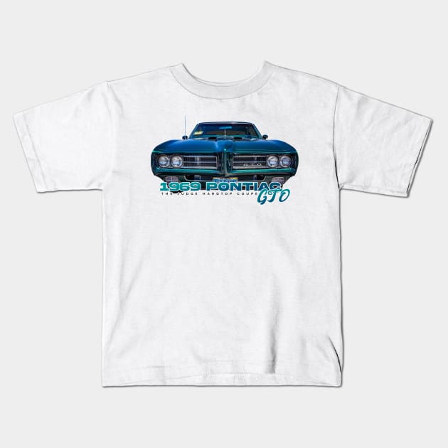 1969 Pontiac GTO The Judge Hardtop Coupe Kids T-Shirt by Gestalt Imagery